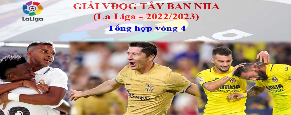 Tổng hợp vòng 4 La Liga